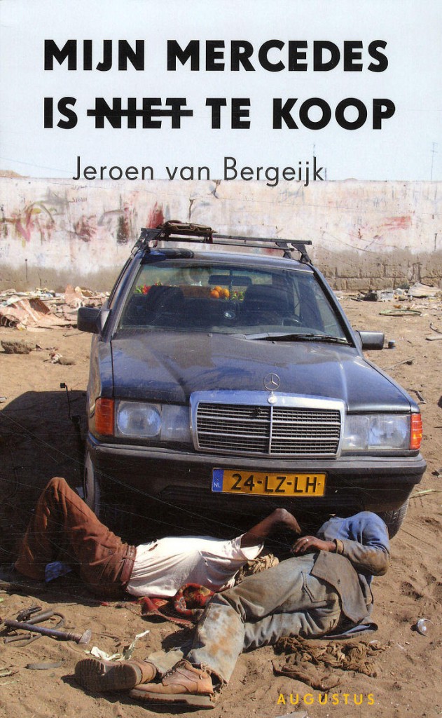 Mijn Mercedes is niet te koop Jeroen van Bergeijk